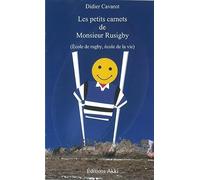 Les petits carnets de Monsieur Rusigby: École de rugby, école de la vie