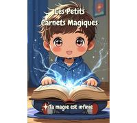 Les Petits Carnets Magiques (version garçon)- Activités et coloriages bienveillants pour enfants 3-5 ans: Affirmations positives, confiance en soi - idée cadeau éducatif maternelle