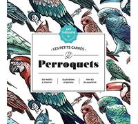 Les petits carrés d'Art-thérapie Perroquets