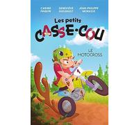 Les petits casse-cous 01 : Le motocross
