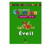 Les petits Champions/Éveil - Grande section - Collectif - Edicef - relié - Livre