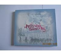 Les Petits Chanteurs à La Croix De Bois - 100 Ans En Chantant