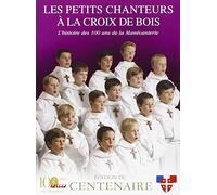 Les Petits Chanteurs A La Croix De Bois