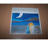 Les petits chanteurs d'Ile de France - Viens Parmi Nous 1 / Qui Es-Tu ? / Revenez Vers Moi / Cantiques Des Quatre Éléments - 45 tours - 7"