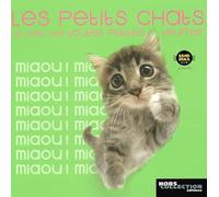 Les petits chats: Le livre des toutes petites truffes