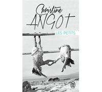 Les Petits - Christine Angot - J'ai Lu - broché - Roman