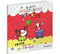 Les petits coloriages de Gaufrette et Lulu: Petite après-midi au cirque