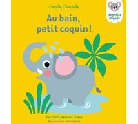 AU BAIN, PETIT COQUIN