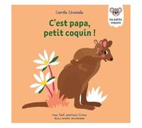 Camille Chincholle – Les Petits Coquins : C'est papa, petit coquin !