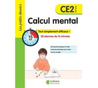 Les petits devoirs - Calcul mental CE2 58 séances de 15 minutes - Alice Gravier - Librairie Des Ecoles - broché - Scolaire / Universitaire