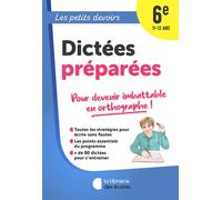 Les Petits Devoirs - Dictées préparées 6e - Perrine Decker - Librairie Des Ecoles - broché - Scolaire / Universitaire