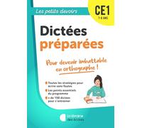 Les Petits Devoirs - Dictées préparées CE1