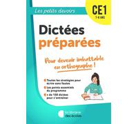 Les Petits Devoirs - Dictées préparées CE1 - Brigitte Guigui - Librairie Des Ecoles - broché - Scolaire / Universitaire