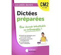 Les Petits Devoirs - Dictées préparées CM2