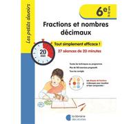 Les Petits Devoirs - Fractions et nombres décimaux 6e - Sophie Cintrat - Librairie Des Ecoles - broché - Scolaire / Universitaire
