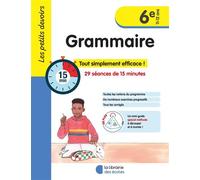 Les petits devoirs - Grammaire 6e 29 séances de 15 minutes - Alice Gravier - Librairie Des Ecoles - broché - Scolaire / Universitaire