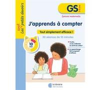 Les Petits Devoirs - J’apprends à compter GS Laura Moreau (Auteur)