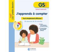 Les Petits Devoirs - J’apprends à compter GS - Laura Moreau - Librairie Des Ecoles - broché - Scolaire / Universitaire
