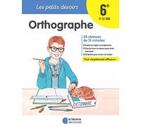Les Petits Devoirs - Orthographe 6e
