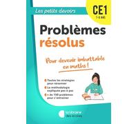 Les Petits Devoirs - Problèmes résolus CE1