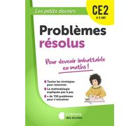 Les Petits Devoirs - Problèmes résolus CE2 Pour devenir imbattable en maths ! - Mariana Pitot - Librairie Des Ecoles - broché - Scolaire / Universitaire