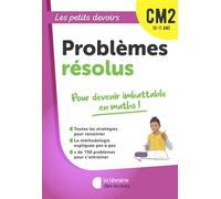 Les Petits Devoirs - Problèmes résolus CM2