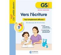 Les Petits Devoirs - Vers l’écriture GS Anaïs Galon (Auteur), Julie Rinaldi (Auteur)