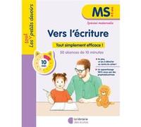 Les Petits Devoirs - Vers l’écriture MS