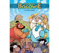 Les petits dieux. Zeus et le chaos. Tome 10