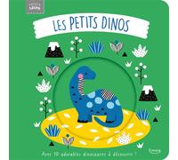 Les petits dinos - Wendy Kendall - Kimane - cartonné - Album éveil dès la naissance