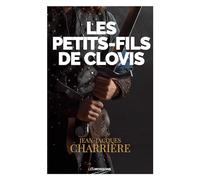 Les petits-fils de Clovis