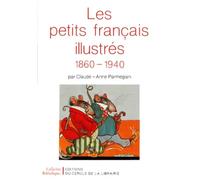 Les Petits Français illustrés, 1860-1940