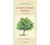 Les Petits fruitiers des haies