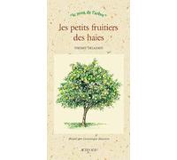 Les Petits fruitiers des haies