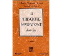 Les petits groupes d'apprentissage dans la classe Jo-Anne Reid (Auteur), Jonathan Cook (Auteur), Peter Forrestal (Auteur)