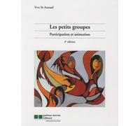 Les petits groupes: Participation et animation