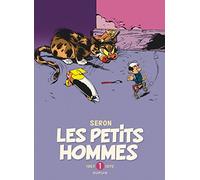Les Petits Hommes - L'intégrale - Tome 1 - 1967-1970 Intégrale Tome 1 1967-1970 - Seron - Dupuis - cartonné - Bande dessinée