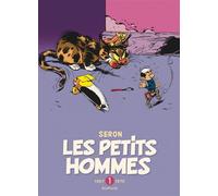 Les Petits Hommes - L'intégrale - Tome 1 - 1967-1970 Intégrale Tome 1 1967-1970 - Seron - Dupuis - cartonné - Bande dessinée