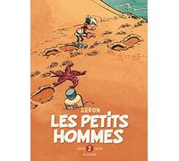 Seron – Les Petits Hommes : L'intégrale Tome 2 – 1970-1973 – Cartonné