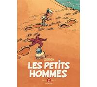 Les Petits Hommes - L'intégrale - Tome 2 - 1970-1973 Intégrale Tome 2 1970-1973 - Seron - Dupuis - cartonné - Bande dessinée
