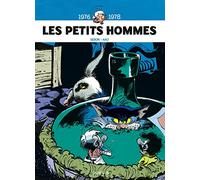 Les Petits Hommes - L'intégrale - Tome 4 - 1976-1978