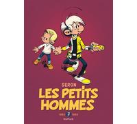 Les Petits Hommes - L'intégrale - Tome 7 - 1986-1989 L'intégrale 1987-1990 - Seron - Dupuis - cartonné - Bande dessinée