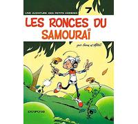 Les Petits Hommes, tome 7, Les Ronces du samouraï