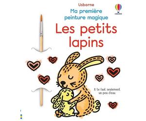 Les petits lapins - Ma première peinture magique - Dès 3 ans + pinceau - Emily Ritson - Usborne - broché - Document jeunesse