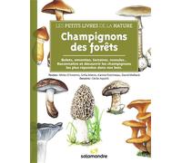 Les petits livres de la nature - Champignons des forêts