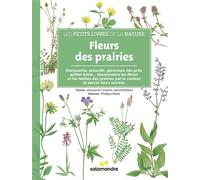 Les petits livres de la nature - Fleurs des prairies - David Melbeck - La Salamandre - relié - Guide