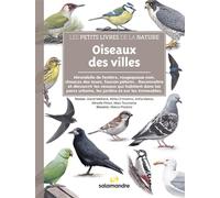 Les petits livres de la nature - Oiseaux des villes
