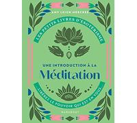 Les petits livres d'ésotérisme : Introduction à la méditation