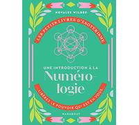 Les petits livres d'ésotérisme : Une introduction à la numérologie