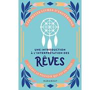 Les petits livres d'ésotérisme : Une introduction à l'interprétation des rêves